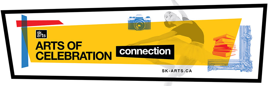 SK Arts - Arts of Celebration - Connection